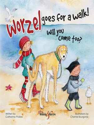 cover image of Worzel Goes for a Walk! Will You Come Too?